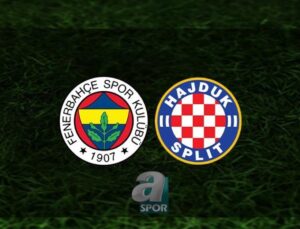 Fenerbahçe – Hajduk Split Hazırlık Maçı Detayları