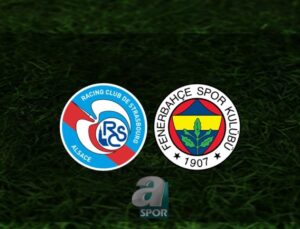 Strasbourg – Fenerbahçe Maçı Detayları