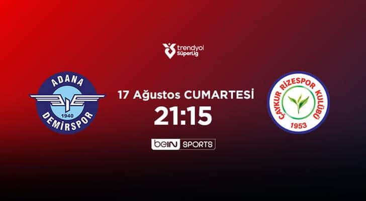 Adana Demirspor – Çaykur Rizespor Karşılaşması Öncesi Analiz