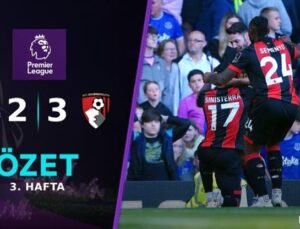 Bournemouth, Everton’ı 3-2 Yenerek Tarihi Bir Geri Dönüş Yaptı