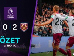 Crystal Palace 0-2 West Ham United: Maç Özeti