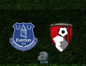 Everton – Bournemouth Maçı: Tarih, Saat ve Yayın Bilgileri