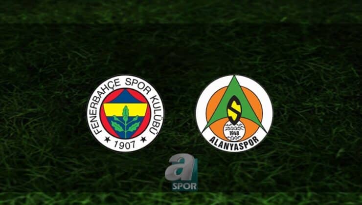 Fenerbahçe – Alanyaspor Maçı Detayları