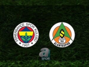 Fenerbahçe – Alanyaspor: Trendyol Süper Lig’de 4. Hafta Heyecanı