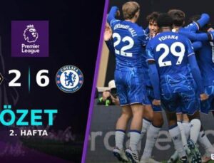 İngiltere Premier League 2. Hafta: Chelsea 6-2 ile Wolverhampton’ı Geçti