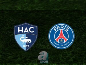 Le Havre – PSG Maçı Bilgileri