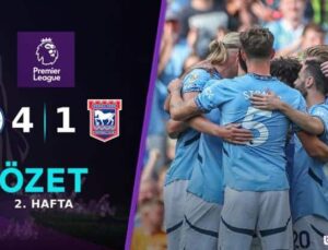 Manchester City, Ipswich Town’u 4-1 Mağlup Etti