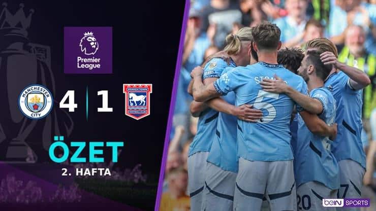 Manchester City, Ipswich Town’u 4-1 Mağlup Etti