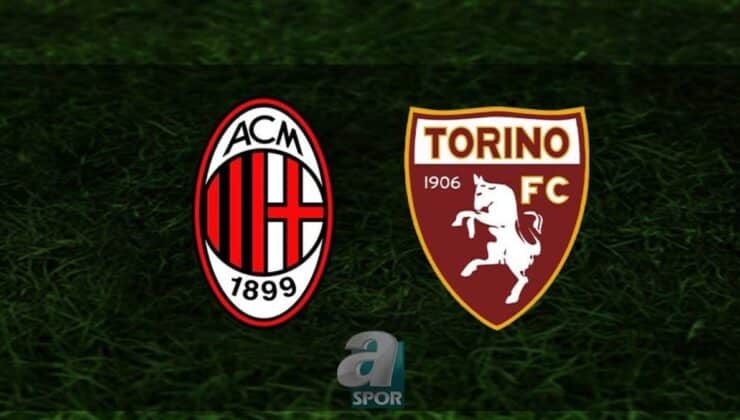 Milan – Torino Maçı Hakkında Bilgiler