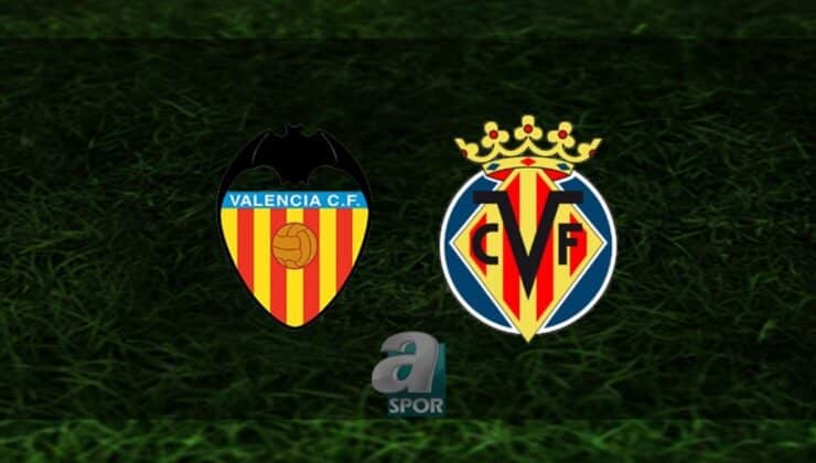 Valencia – Villarreal Maç Bilgileri