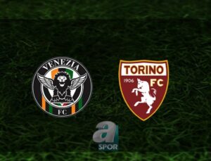 Venezia – Torino Maçı Bilgileri: Tarih, Saat ve Yayın Kanalı