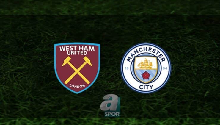 West Ham United – Manchester City Maç Bilgileri