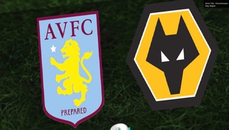 Aston Villa – Wolverhampton Maçı Bilgileri