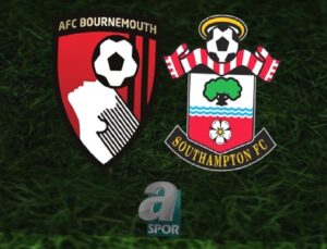 Bournemouth – Southampton Maç Bilgileri: Tarih, Saat ve Yayın Kanalı