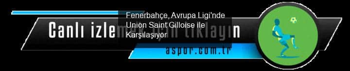 Fenerbahçe, Avrupa Ligi'nde Union Saint Gilloise'yi Ağırlıyor