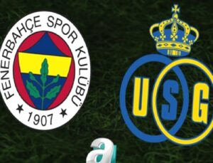 Fenerbahçe – Union Saint Gilloise Maçı Bilgileri