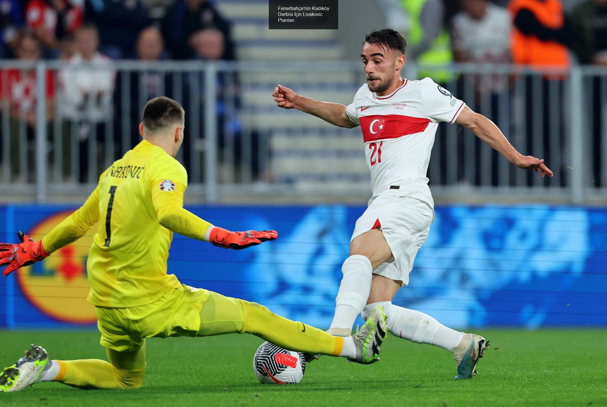 Fenerbahçe'nin Kadıköy Derbisi İçin Livakovic Planları