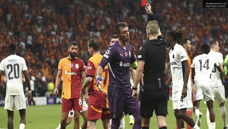 Fernando Muslera’nın Üç Maçlık Cezası Açıklandı