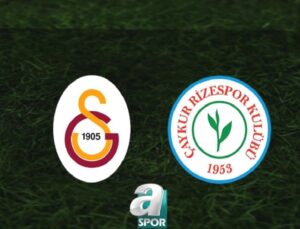 Galatasaray, Çaykur Rizespor’u Ağırlıyor: Maç Öncesi Bilgiler