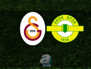 Galatasaray – Esenler Erokspor Maç Bilgileri ve Yayın Detayları