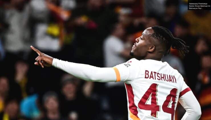 Galatasaray-Fenerbahçe Derbisi Öncesi Batshuayi’nin Motivasyon Paylaşımı