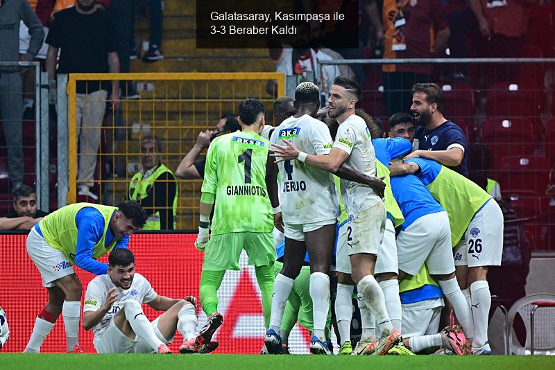 Galatasaray, Kasımpaşa ile 3-3 Beraber Kaldı