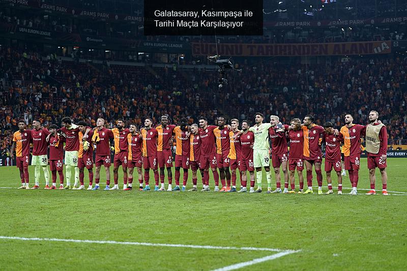 Galatasaray, Kasımpaşa ile Tarihi Maçta Karşılaşıyor