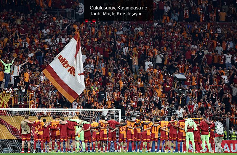 Galatasaray, Kasımpaşa ile Tarihi Maçta Karşılaşıyor