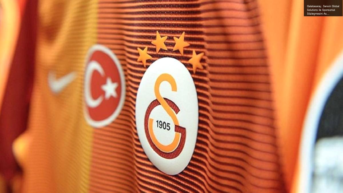 Galatasaray, Serwin Global Solutions ile Sponsorluk Sözleşmesini Askıya Aldı