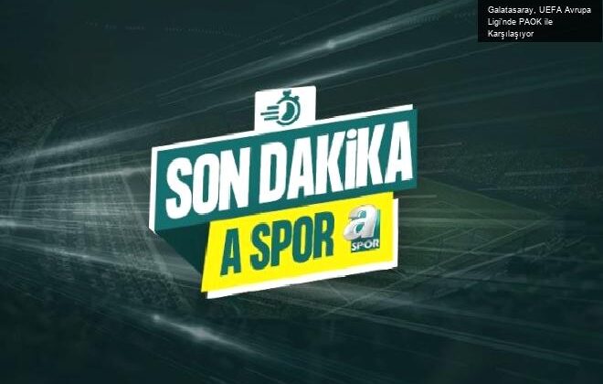 Galatasaray, UEFA Avrupa Ligi’nde PAOK ile Karşılaşıyor