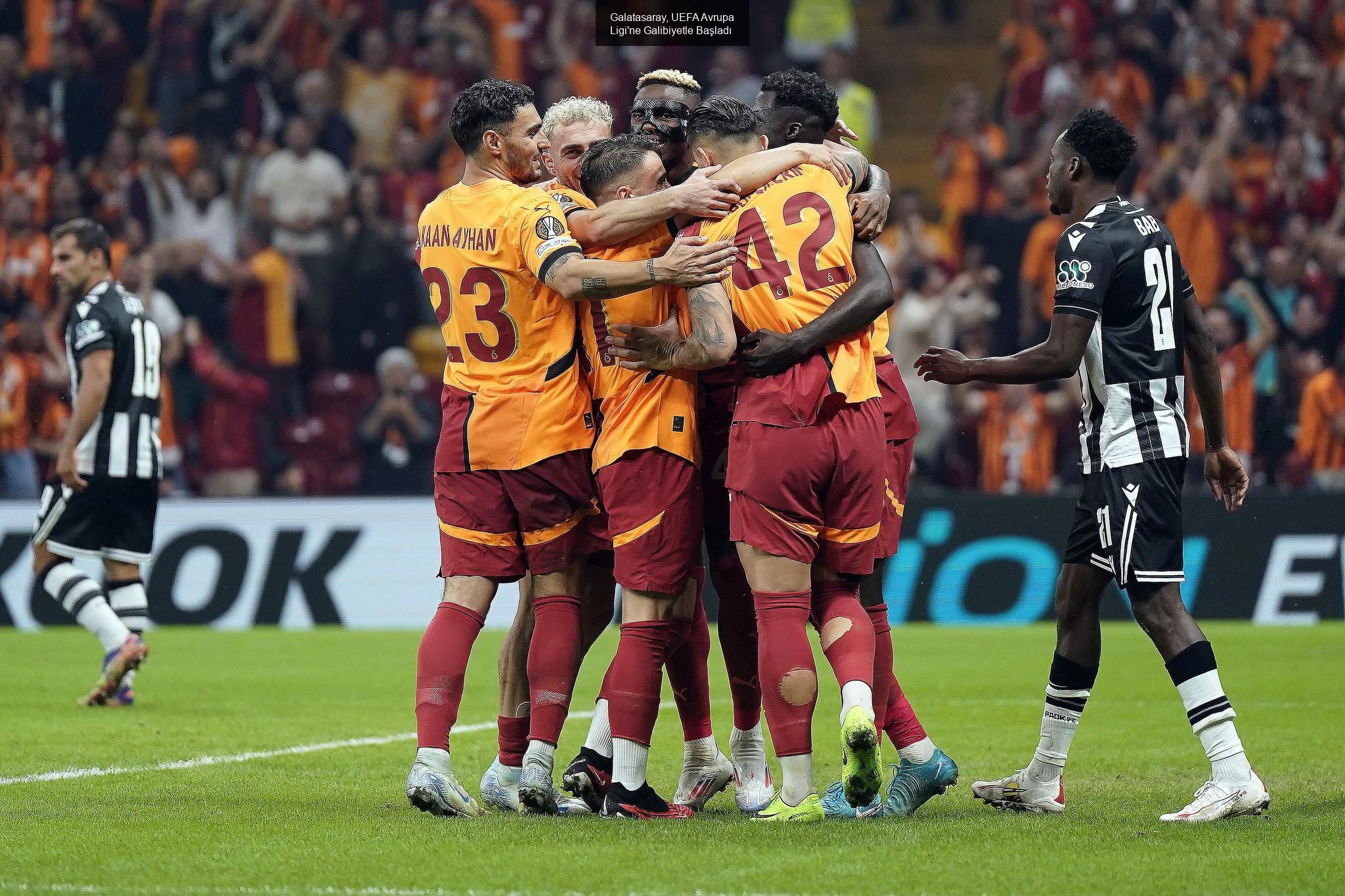 Galatasaray, UEFA Avrupa Ligi'ne Galibiyetle Başladı