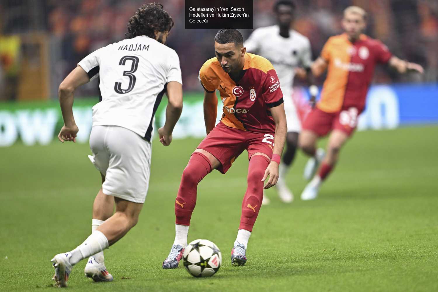 Galatasaray'ın Yeni Sezon Hedefleri ve Hakim Ziyech'in Geleceği