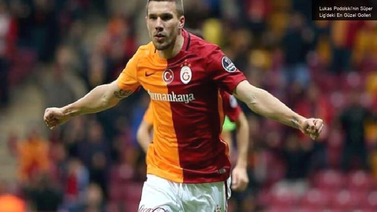 Lukas Podolski’nin Süper Lig’deki En Güzel Golleri