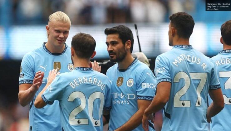 Manchester City – Brentford Maç Özeti: 2-1 Galibiyetle Zirveye Adım