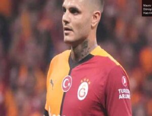 Mauro Icardi’nin Galatasaray’a Dönüşü ve Derbi Hazırlıkları