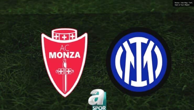 Monza – Inter Maçı: Tarih, Saat ve Yayın Bilgileri