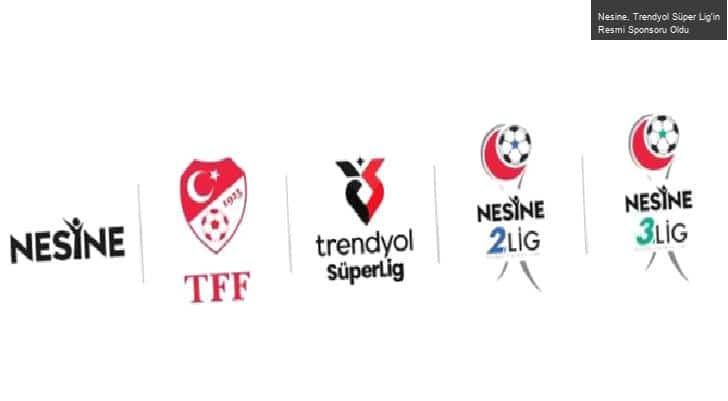 Nesine, Trendyol Süper Lig’in Resmi Sponsoru Oldu