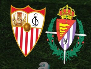 Sevilla – Valladolid Maçı: Tarih, Saat ve Yayın Bilgileri