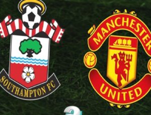 Southampton – Manchester United Maç Bilgileri