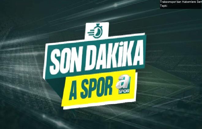 Trabzonspor’dan Hakemlere Sert Tepki