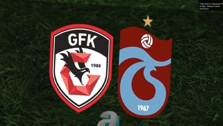 Trabzonspor’un Gaziantep FK ile Maçı: Galibiyet Hasreti Sona Eriyor