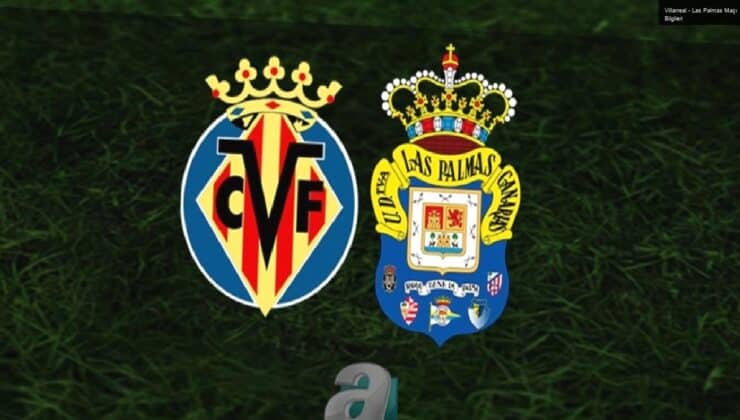 Villarreal – Las Palmas Maçı Bilgileri