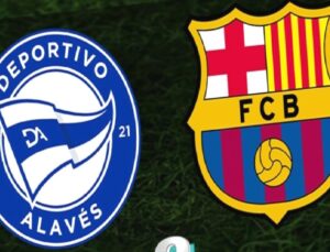 Alaves – Barcelona Maçı Detayları ve Canlı Yayın Bilgileri