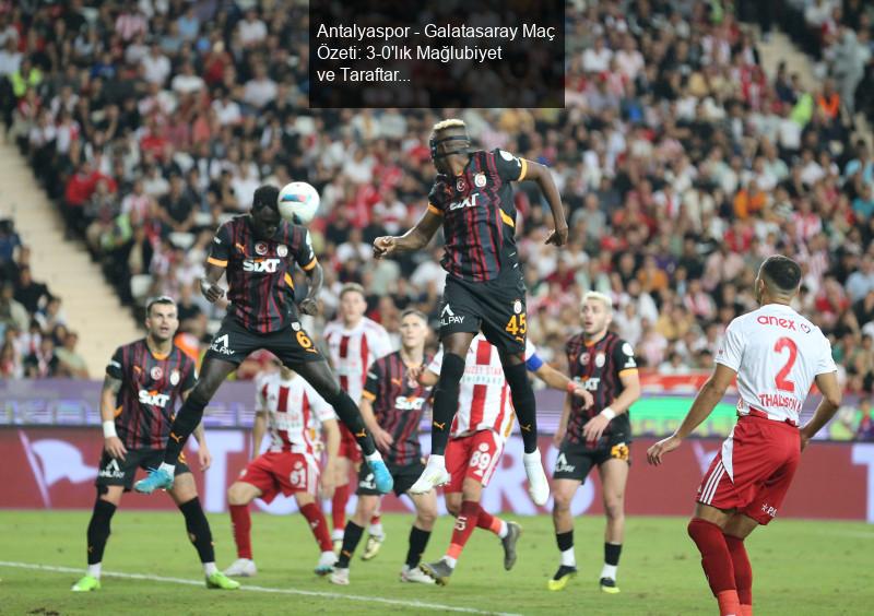 Antalyaspor - Galatasaray Maçı Özeti