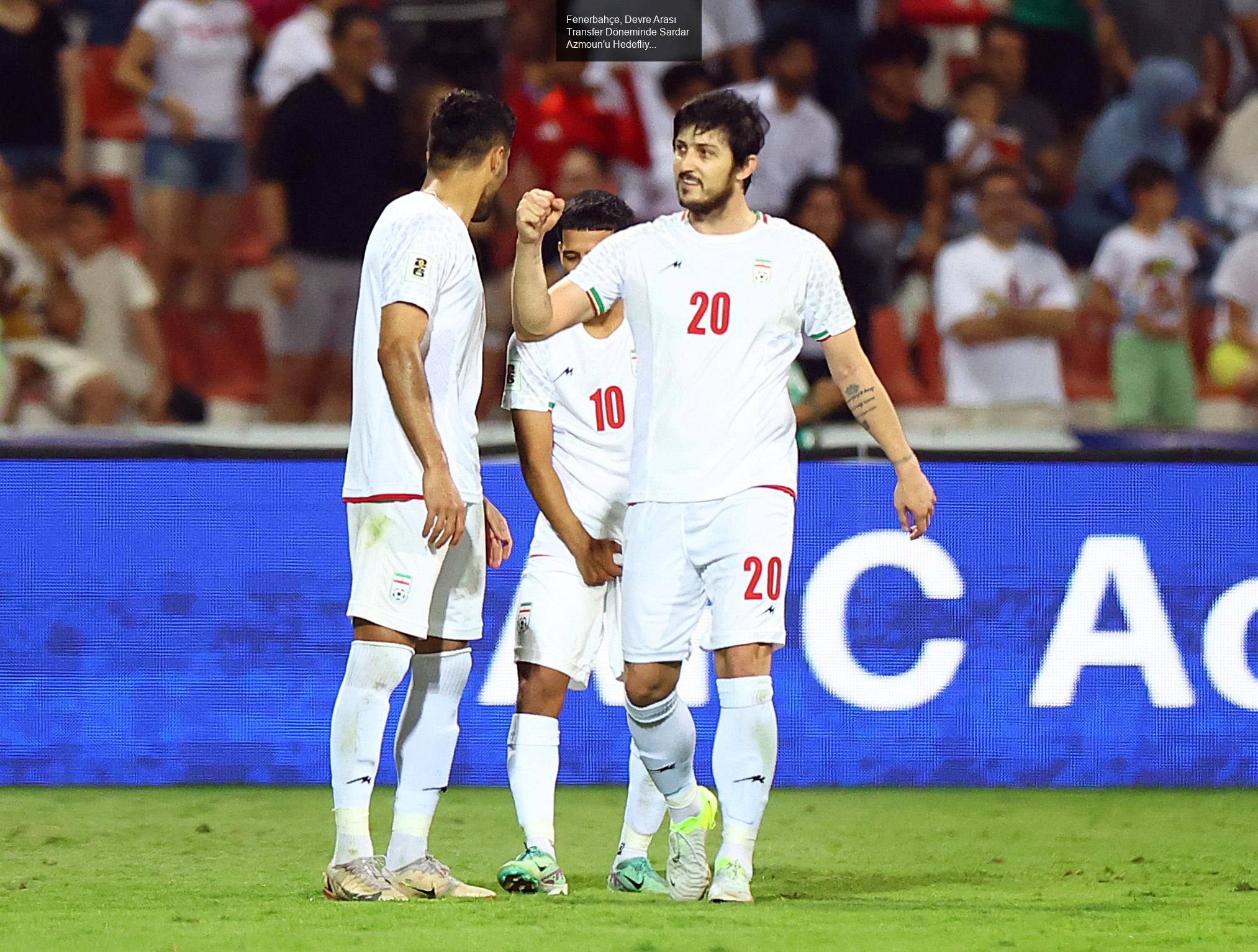 Fenerbahçe, Devre Arası Transfer Döneminde Sardar Azmoun'u Hedefliyor