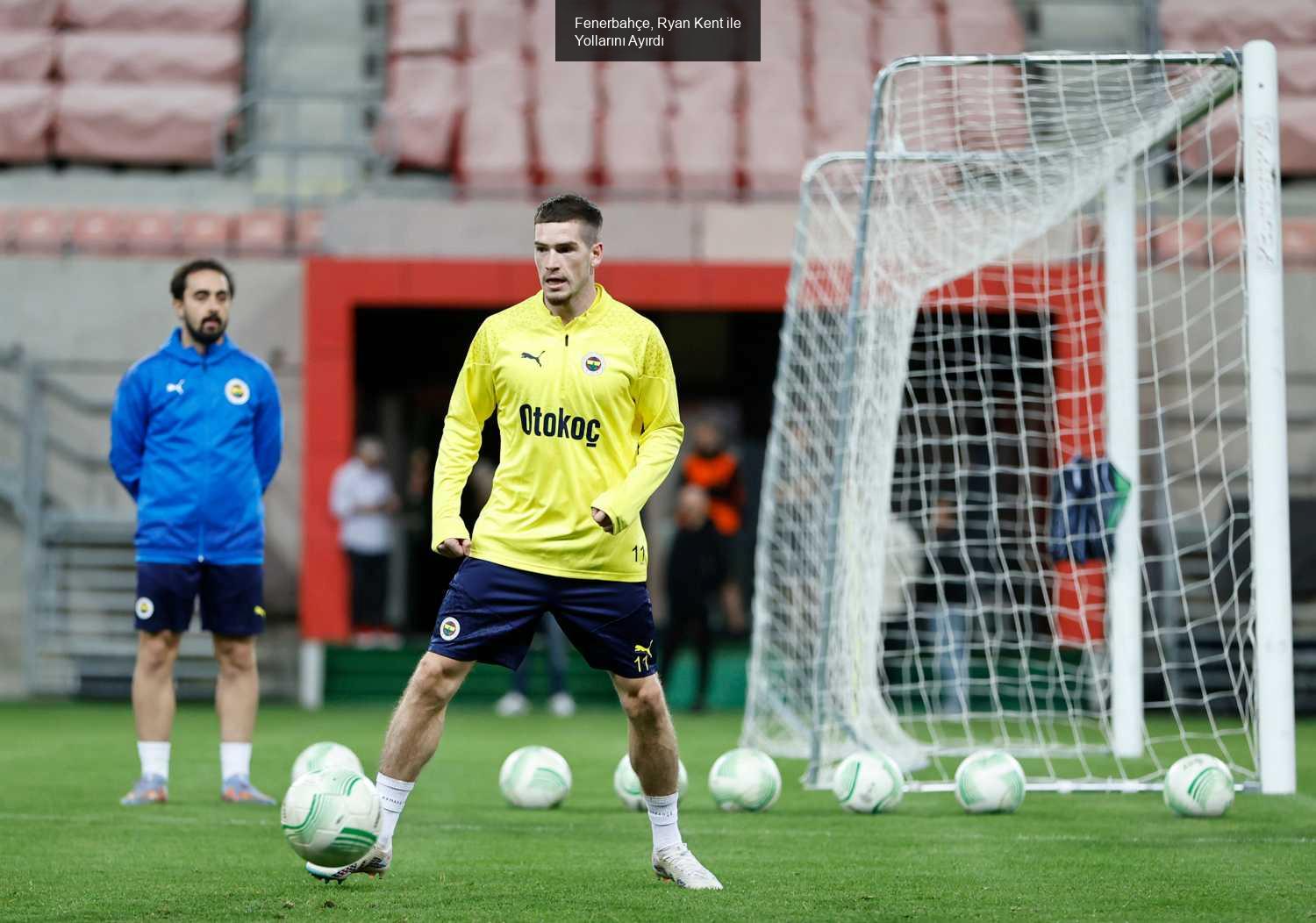 Fenerbahçe, Ryan Kent ile Yollarını Ayırdı