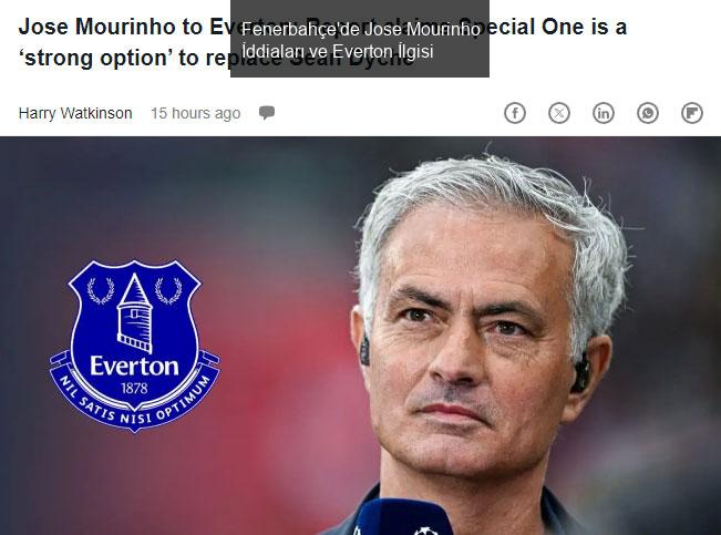 Fenerbahçe'de Jose Mourinho İddiaları ve Everton İlgisi