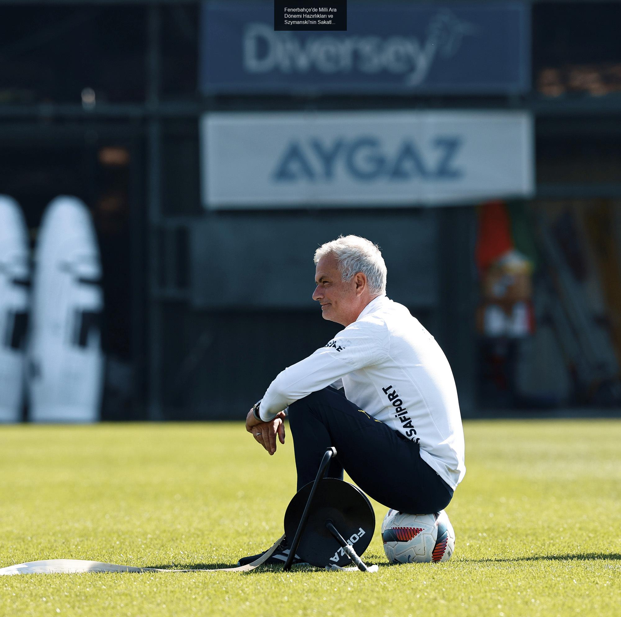 Fenerbahçe'de Milli Ara Dönemi Hazırlıkları ve Szymanski'nin Sakatlığı