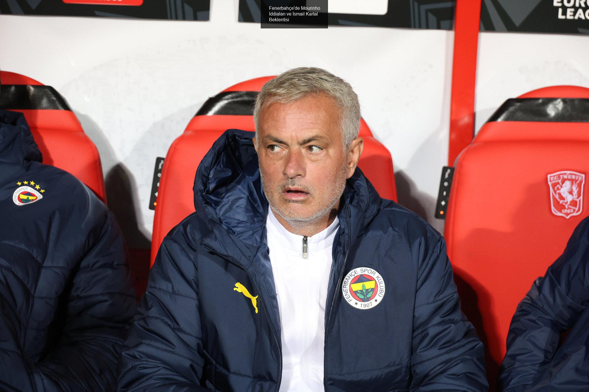 Fenerbahçe'de Mourinho İddiaları Gündemde!