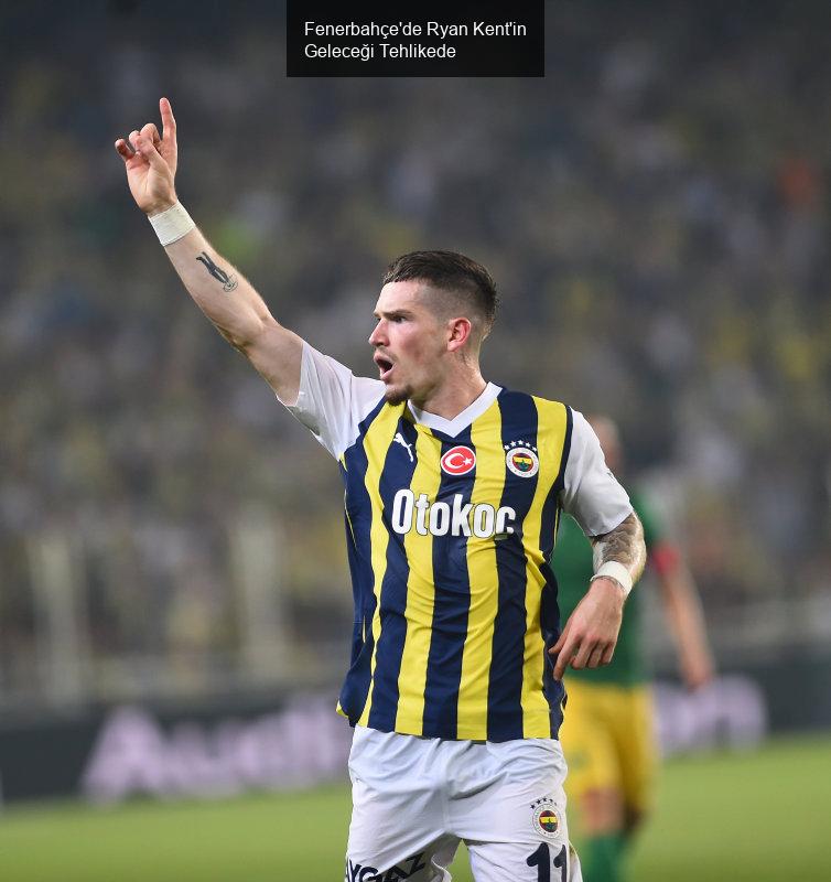 Fenerbahçe'de Ryan Kent'in Geleceği Tehlikede